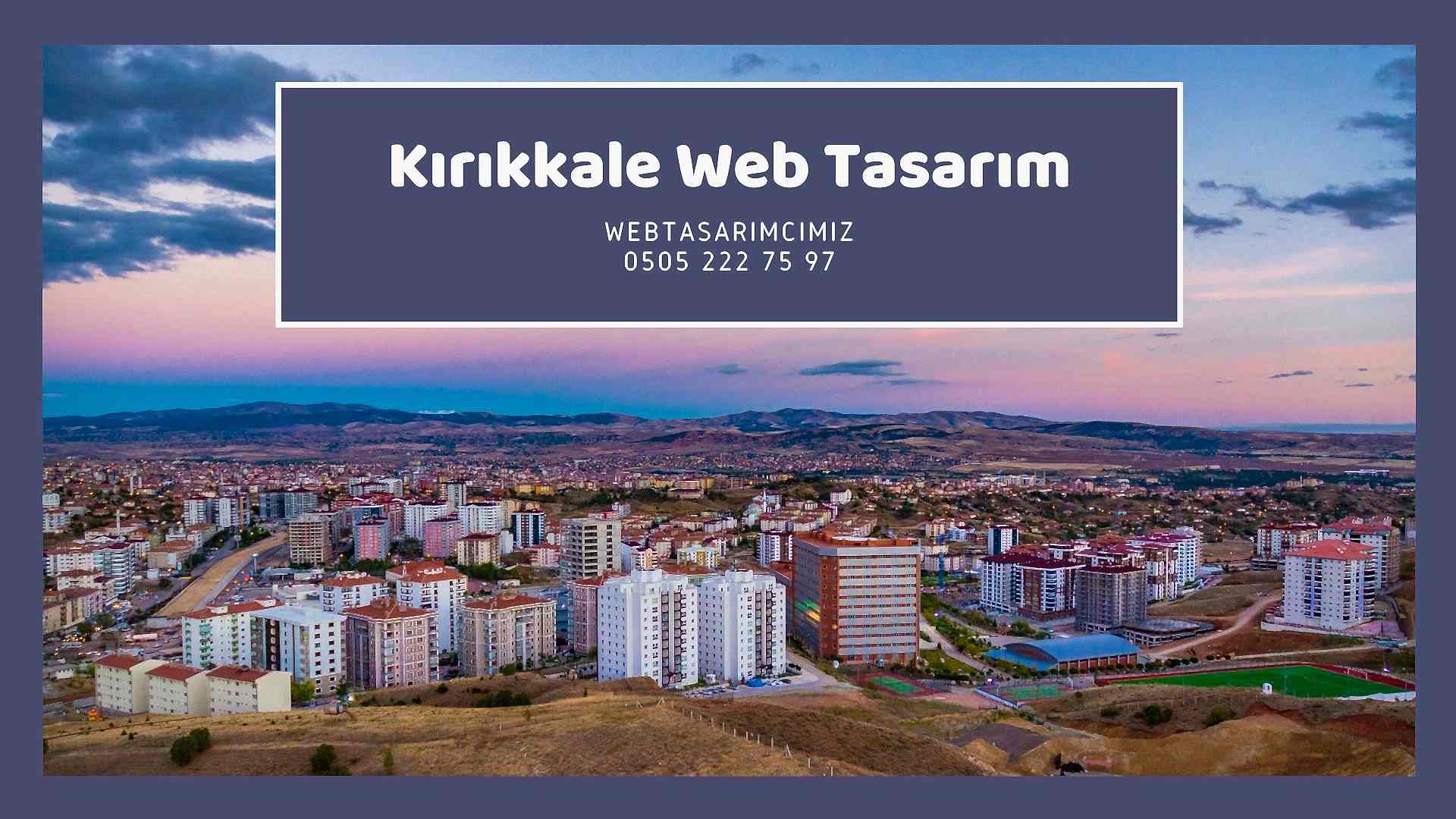 Kırıkkale Web Tasarım Hizmetleri